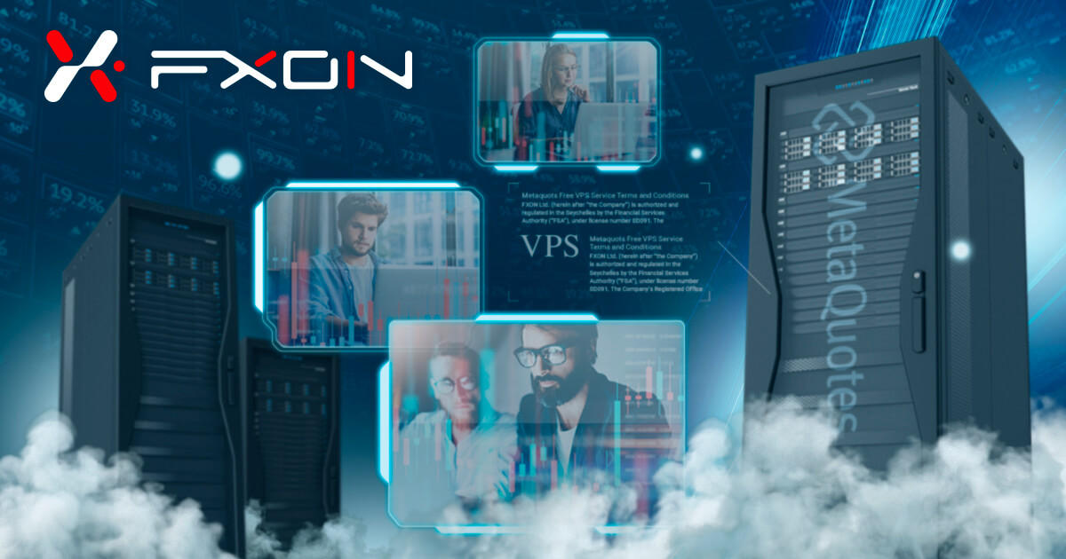 FXONが「MetaTrader VPS」を無料で使えるキャンペーンを実施中! | FXON | FXプラス™