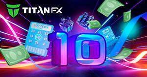 Titan FXが賞金総額2,000万円の「10周年ロト」を開催!抽選権の獲得方法を解説