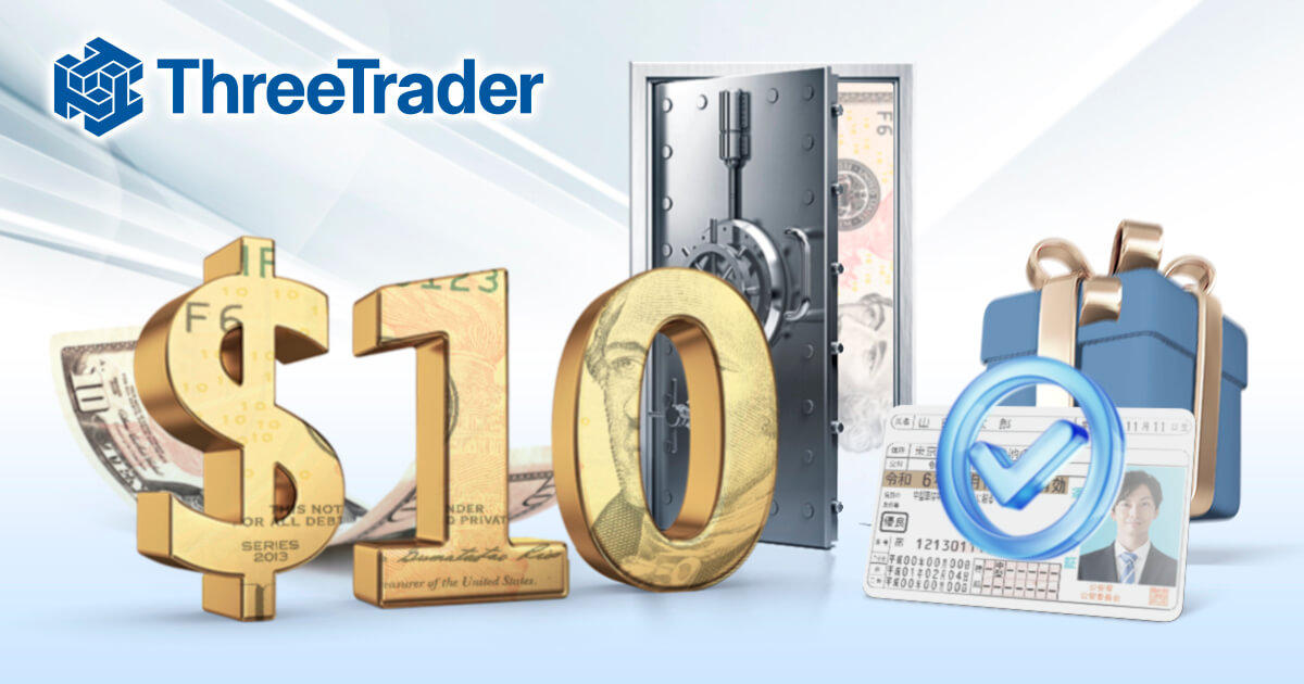 ThreeTrader 10ドル口座開設ボーナスで取引を始めよう | ThreeTrader | FXプラス™